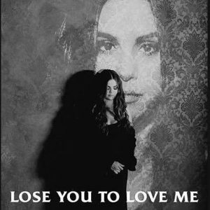 18 October pre-save Selena’s new single Lose You To Love Me