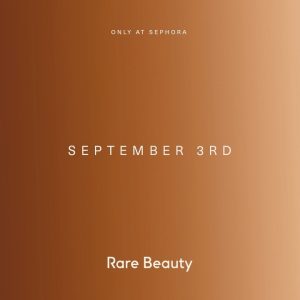 6 August @rarebeauty on Instagram: 🙌🏿🙌🏾🙌🏽🙌🏼🙌🏻 Coming September 3rd