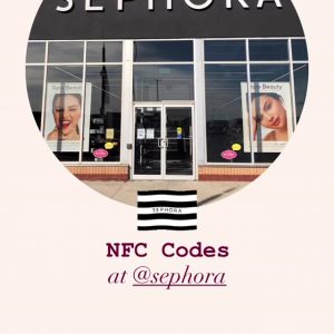 26 September tutorial how to use NFC tags at Sephora from @rarebeauty’s Instagram Story