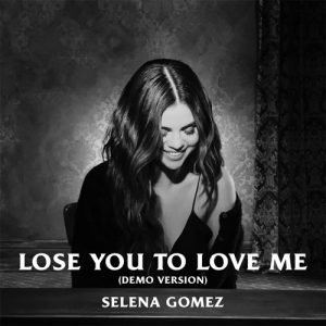 2 October Lose You To Love Me special “Demo” version is out now!