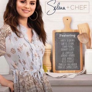 11 January new promo poster for the 2nd season of “Selena + Chef”