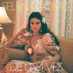 14 January pre-save Selena’s new single “De Una Vez” now!