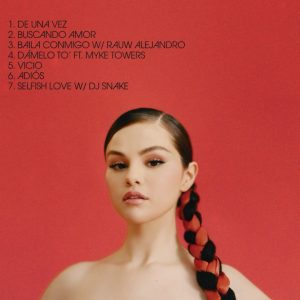 2 March Selena just revealed official Revelacion EP tracklist