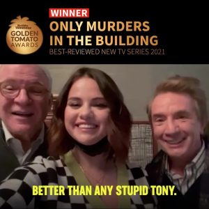 15 January: Selena, Steve Martin & Martin Short reacts on winning two Golden Tomato Awards!