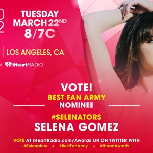 27 January: vote for Selenators as Best Fan Army at iHeartAwards 2022!