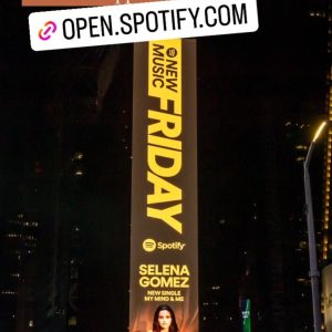 4 November: Selena thanked Spotify for placing “My Mind And Me” billboard on the Time Square